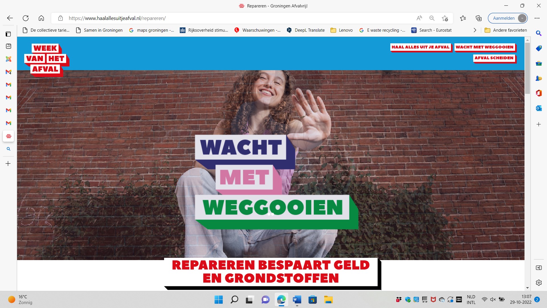 wacht met weggooien