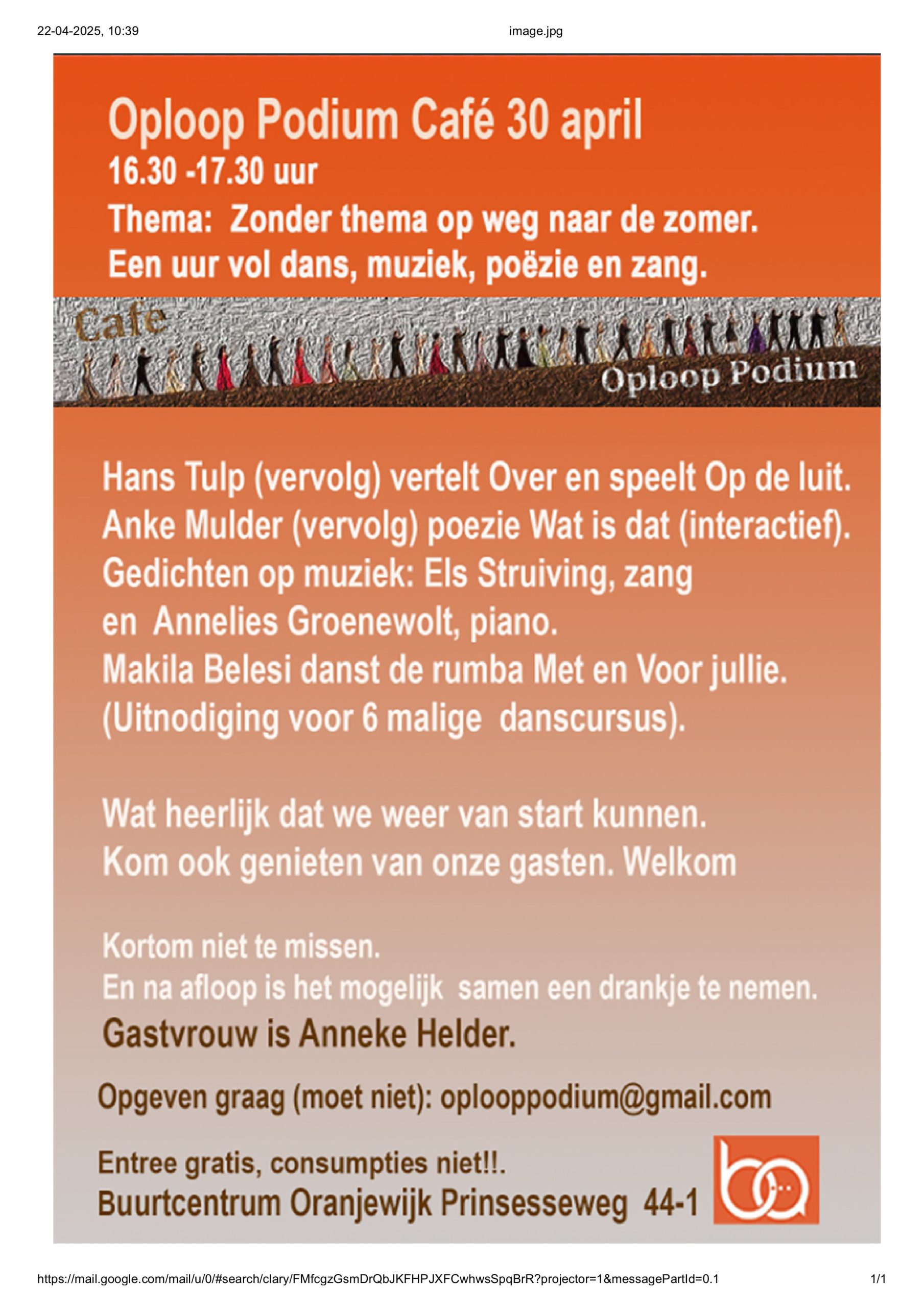 OploopPodium Café     30 april 16.30-17.30 buurthuis Oranjewijk Prinsesseweg 44-1